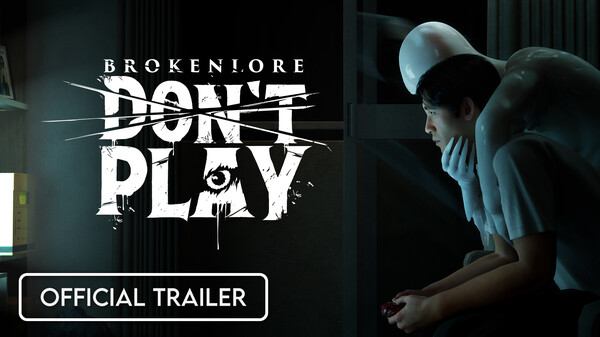 BrokenLore: DON'T PLAY | Announcement Trailer