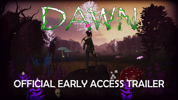 Dawn Early Access Trailer