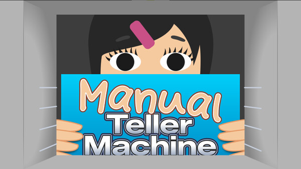Manual Teller Machine