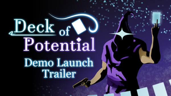DeckOfPotentialDemoLaunchTrailer