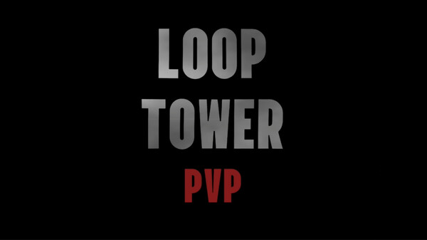 Loop Tower — pvp thumbnail