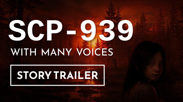 SCP-939: With Many Voices - Official Story Trailer