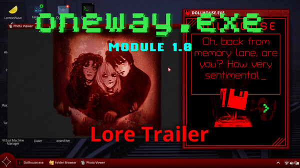 oneway.exe: Module 1.0 Lore Trailer