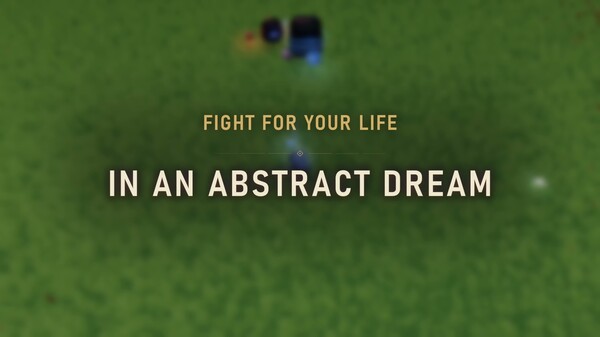 Dream Abstract Gameplay Trailer