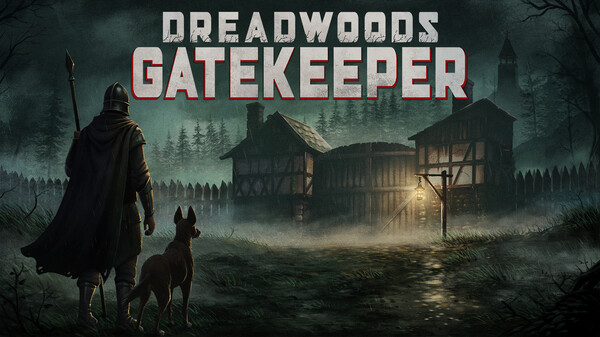 Dreadwoods Gatekeeper