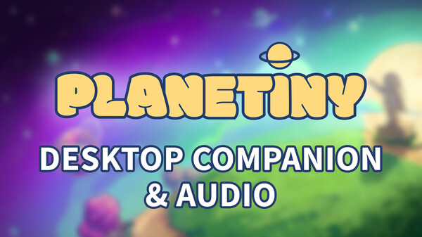 Planetiny — planetiny - desktop companion & audio thumbnail