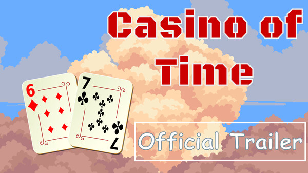 Casino of Time - Trailer 1 video thumbnail for Casino of Time