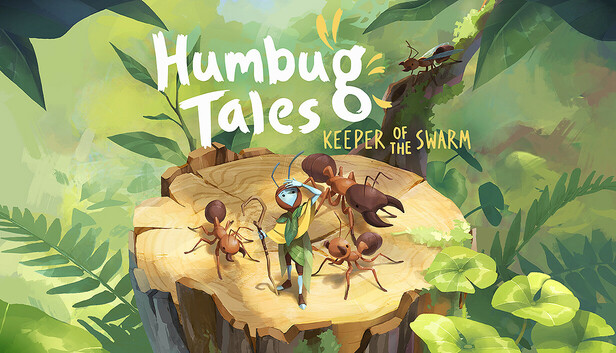 Humbug Tales: Keeper of the Swarm