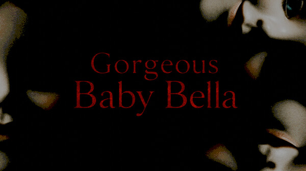 Gorgeous Baby Bella