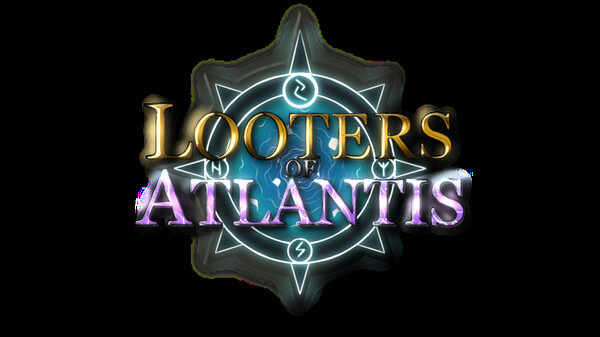 Looters of Atlantis (Official Demo Trailer)