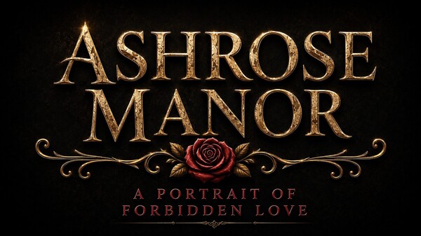 Ashrose Manor – A Portrait of Forbidden Love Prototype | Game Tr