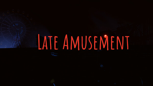 Late Amusement Gameplay Trailer video thumbnail for Late Amusement