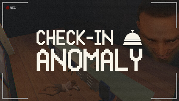 Trailer - Check-In Anomaly