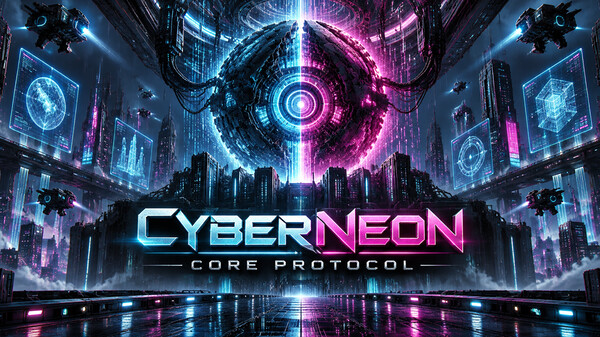 Cyber Neon: Core Protocol