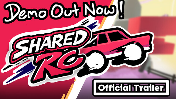 Shared RC Demo | Official Trailer