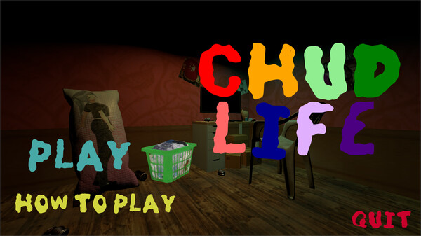 CHUD LIFE