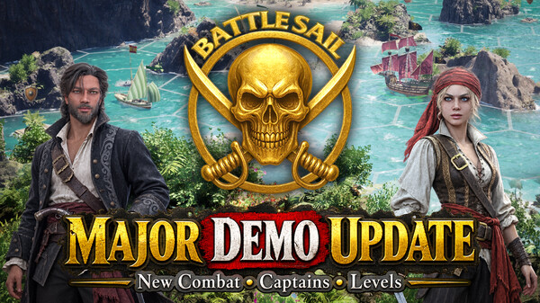 MAJOR BATTLESAIL DEMO UPDATE