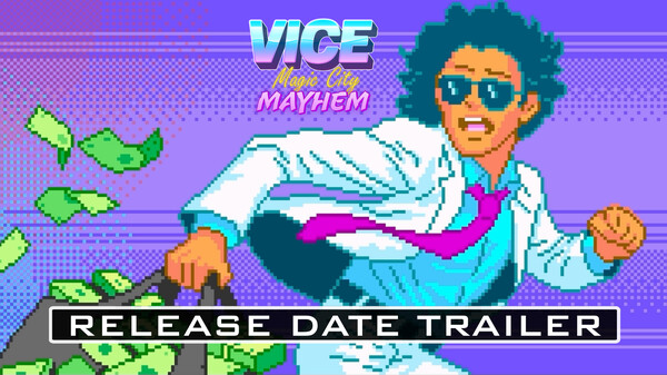 Vice: Magic City Mayhem | Official Release Date Trailer