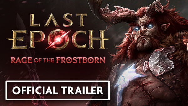 Last Epoch - Season 5 | Main Trailer
