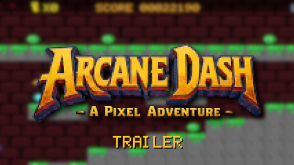 Arcane Dash - A Pixel Adventure