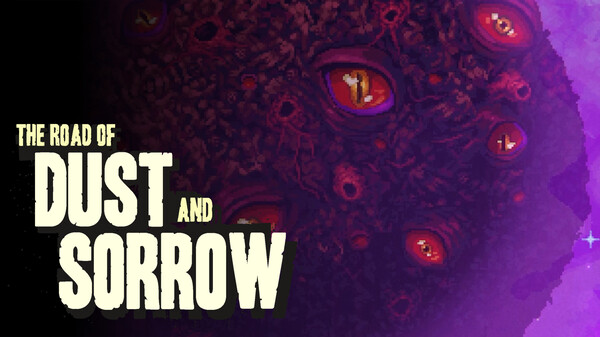 The Road of Dust and Sorrow
