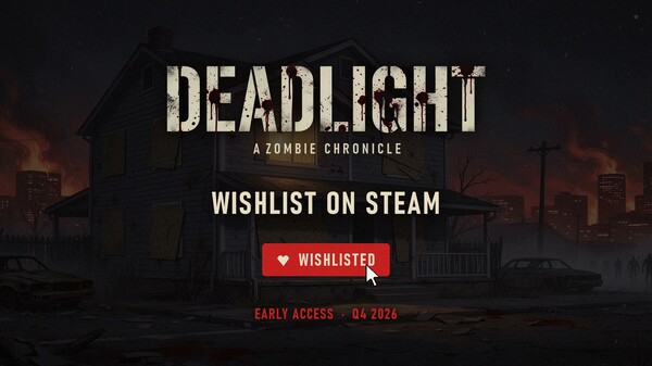 Deadlight: A Zombie Chronicle
