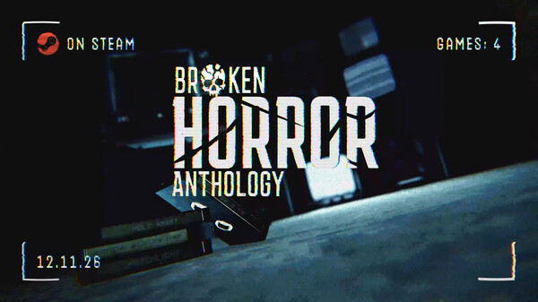 Broken Horror Anthology