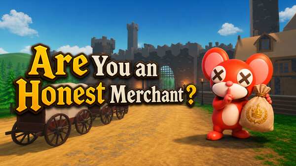 Are You an Honest Merchant? Demo