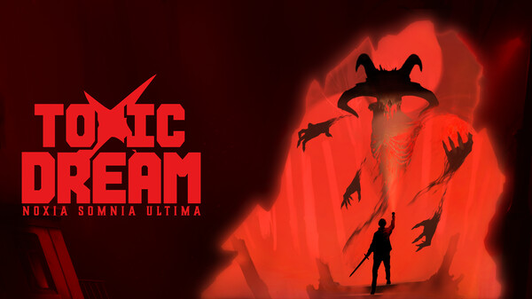 Toxic Dream Official Trailer