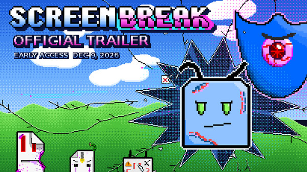 Screenbreak
