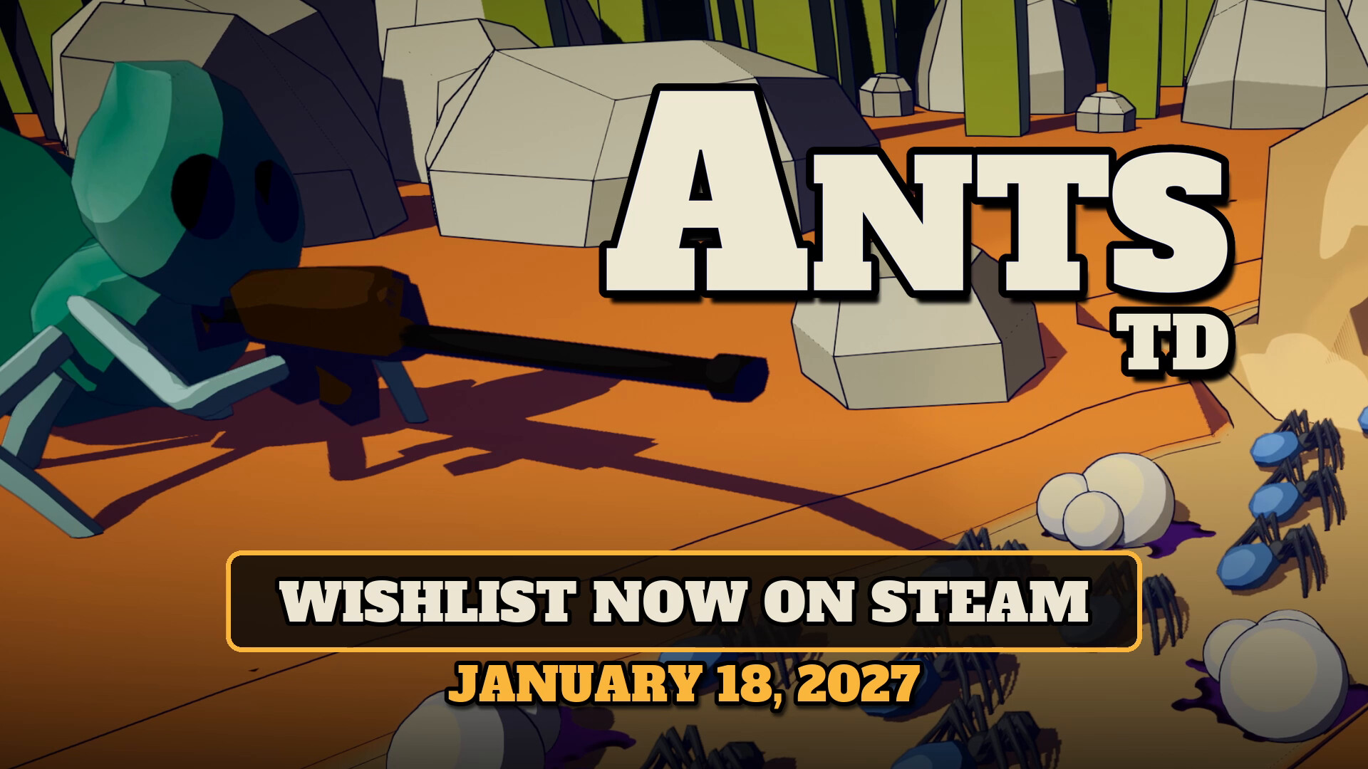 AntsTD_RevealTrailer