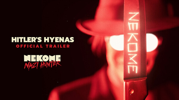 Nekome: Hyena Trailer (EN)
