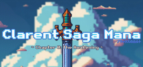 Clarent Saga: Mana Chapter 0 steam charts