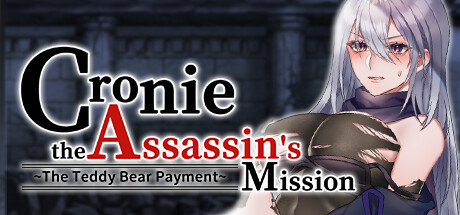 Cronie the Assassin's Mission ~ The Teddy Bear Payment game cover