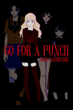 Обложка Go For A Punch! Saki Sanobashi