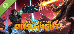 Let Them Come Onslaught Demo