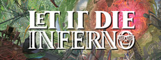 LET IT DIE: INFERNO Small Capsule Image