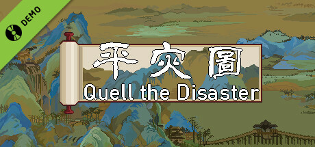 Quell the Disaster Demo banner