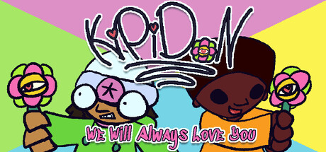 KIPIDON: We Will Always Love You