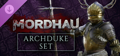 MORDHAU - Archduke Set banner image