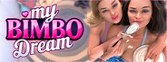 My Bimbo Dream