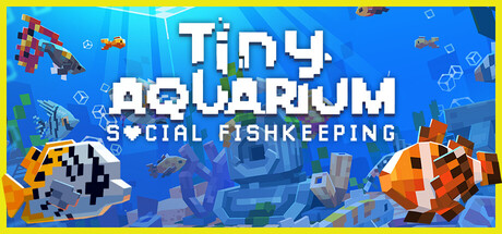 Tiny Aquarium: Social Fishkeeping banner image