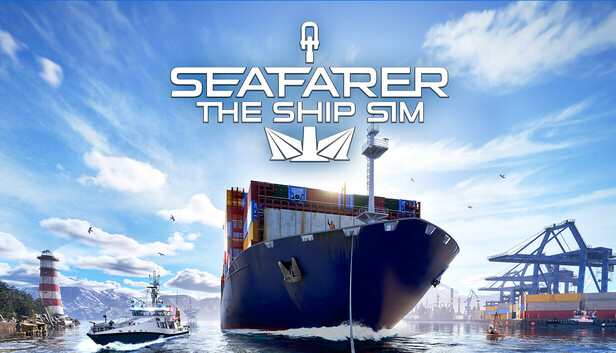 Seafarer: The Ship Sim on Steam
