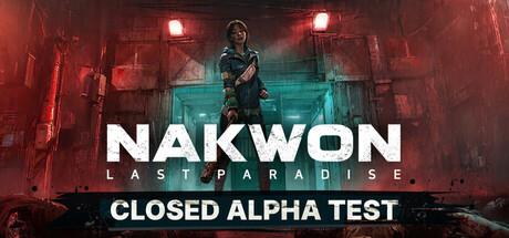 NAKWON: LAST PARADISE Banner