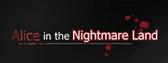 Alice in the Nightmare Land
