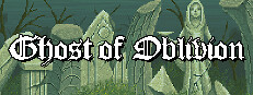 Ghosts of Oblivion