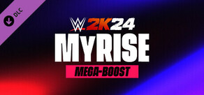《WWE 2K24》MyRISE Mega-Boost