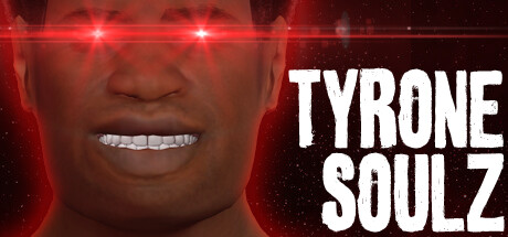 TYRONE SOULZ banner