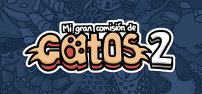 Mi gran comisión de gatos 2