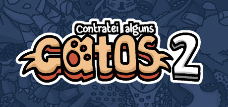 Contratei alguns gatos 2